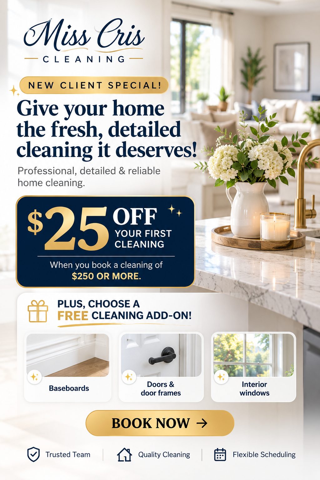 October New Client Special: $25 off your first cleaning of $250 or more, plus a free cleaning add-on